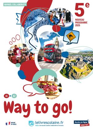 Anglais 5e - Way to go!