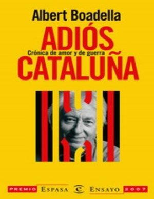 Adiós Cataluña (Albert Boadella) (Z Library Sk, 1lib Sk, Z Lib Sk) 1