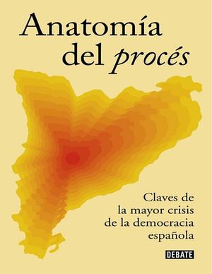 Anatomía Del Procés (Varios Autores) (Z Library Sk, 1lib Sk, Z Lib Sk)
