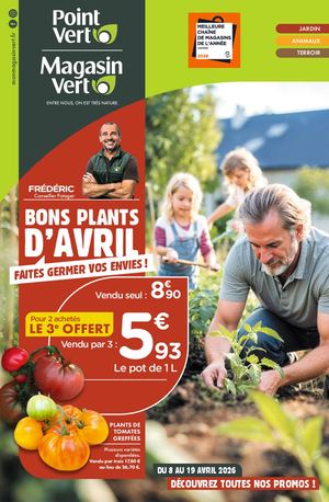 Prospectus Magasin Vert - Point vert - Du 8 au 19 avril 2026