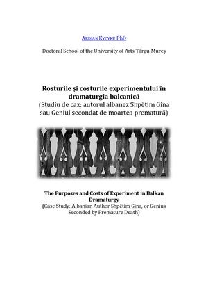 Prof.univ.dr.habil. Ardian Kycyku: Rosturile șI Costurile Experimentului în dramaturgia balcanică