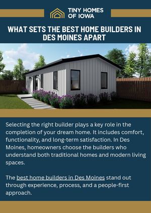 What Sets The Best Home Builders In Des Moines Apart