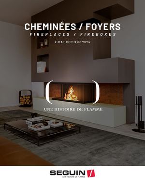 Catalogue Cheminées Autour Du Feu 16 - Seguin