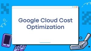 Strategic Approaches to Google Cloud Cost Optimization