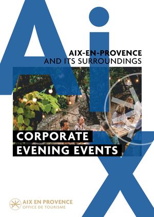 Corporate evening events ● Aix-en-Provence