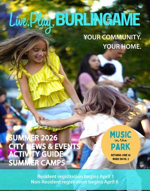 2026 Summer, Live, Play, Burlingame