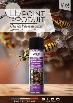 Le Point Produit #3 Glu Nids Frelons et guêpes
