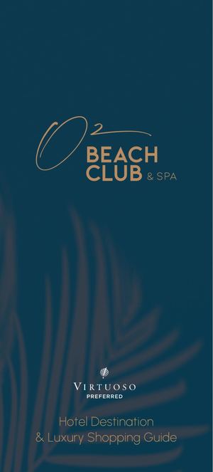 02 Beach Club & Spa 2nd Edition