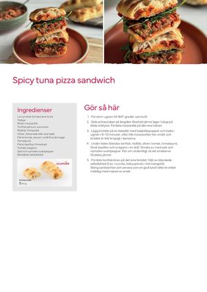 Spicy tuna pizza sandwich