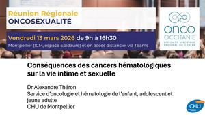 RR Oncosexo 2026 : Conséquences Des Cancers Hématologiques Sur La Vie Intime Et Sexuelle Dr Alexandre Theron