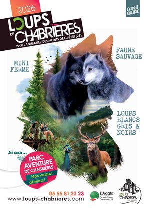 Parc Animalier des Monts de Guéret "Les Loups de Chabrières" 2026