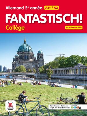 Fantastisch! 2e année Programme 2025 - Livre de l'élève