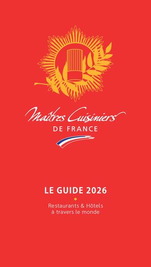 Guide des Maîtres Cuisiniers de France 2026