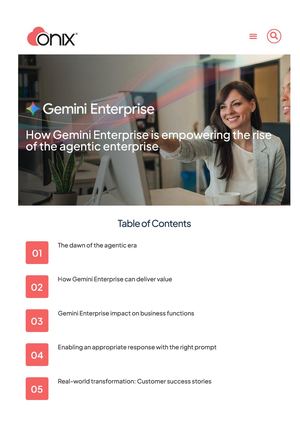 Empowering the Agentic Enterprise with Gemini Enterprise by Onix