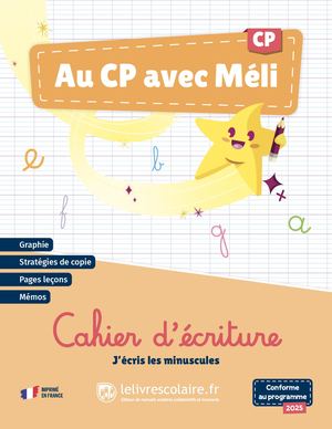 Au CP avec Méli - Cahier d'écriture - J'écris les minuscules