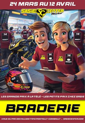 BRADERIE - SASIE RACING