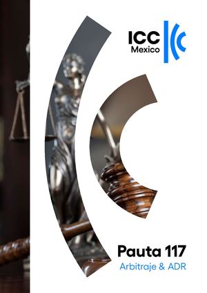 Pauta 117: Arbitraje & ADR