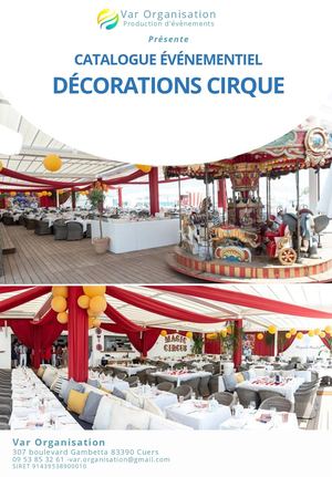 Catalogue décoration Cirque – Location de décors événementiels | Var Organisatione