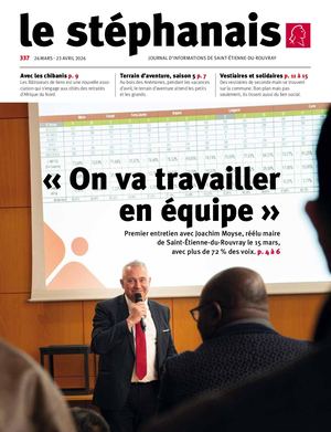 Le Stéphanais n° 337, du 26 mars au 23 avril 2026
