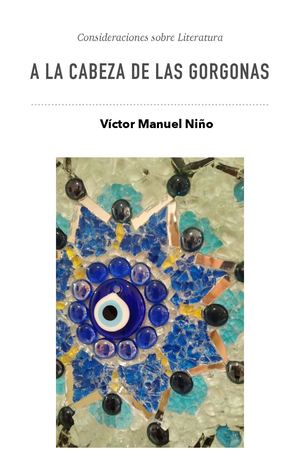Al a cabeza de Las Gorgonas: consideraciones sobre Literatura