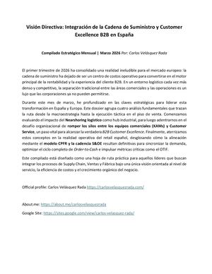 Dossier Ejecutivo: Integración de la Cadena de Suministro y Customer Excellence B2B en España - Carlos Velásquez Rada