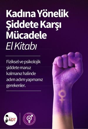 Kadına Yönelik Şiddete Karşı Mücadele El Kitapçığı