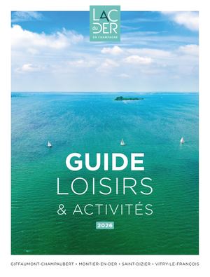 Guide Activités et Loisirs 2026 Lac du Der