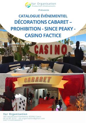 Location décoration événementielle cabaret, prohibition et casino factice dans le Var | Var Organisation