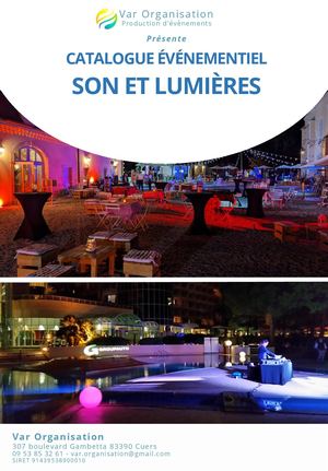 Location son et lumière événementiel dans le Var pour soirées, séminaires et événements d’entreprise | Var Organisation