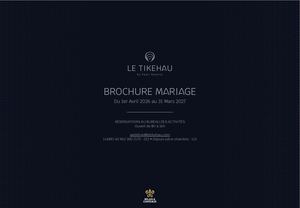 LE TIKEHAU_FR_MARIAGES_2026/2027
