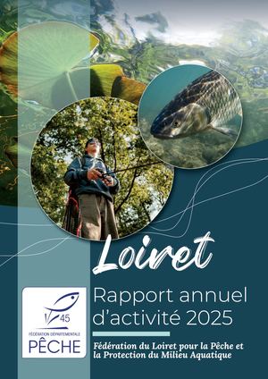 Rapport d'activité 2025 - Fédération pêche Loiret
