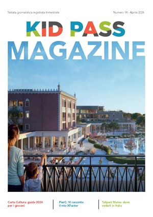 Kidpass Magazine 14 - APRILE 2026