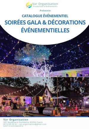 Location décoration événementielle et soirées gala dans le Var | Var Organisation
