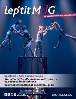 Le P'tit Mag - Supplément Le Mag n°128 - Avril 2026 - Alfortville