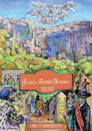 Guide Sainte-Baume 2026