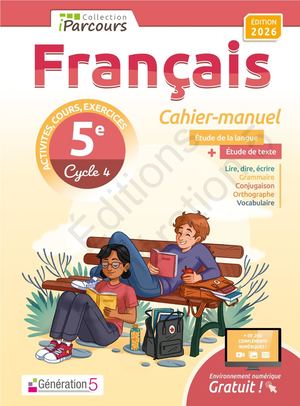 Cahier-manuel iParcours Français 5e (éd. 2026) - Génération 5