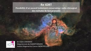 Un deuxième traitement conservateur avec radiothérapie per opératoire en cas de second cancer du sein : Pour qui ? - Claire Lemanski