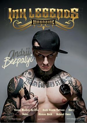 Ink Legends Magazine April 2026 feat Andrii Bezpalyi