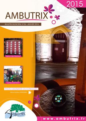 AMBUTRIX • BULLETIN MUNICIPAL • N°36 • JANVIER 2016