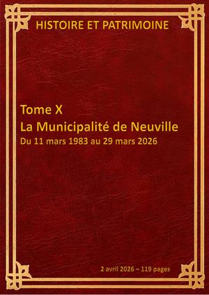 K - Histoire de Neuville Sur Saône - Tome X