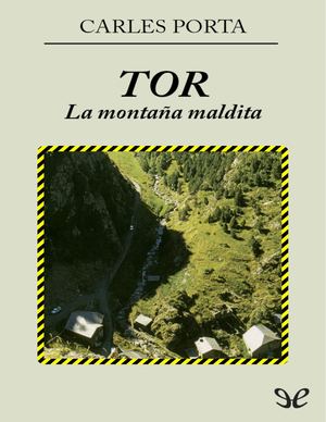 Tor La Montaña Maldita (Carles Porta [Porta, Carles]) (Z Library Sk, 1lib Sk, Z Lib Sk)