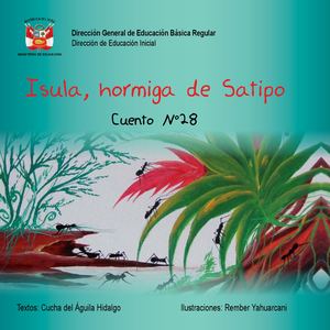 Cuento Isula Hormiga Satipo