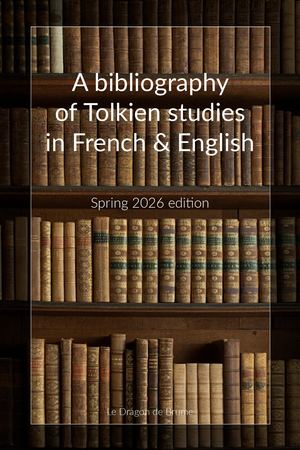A bibliography of Tolkien studies in French & English
