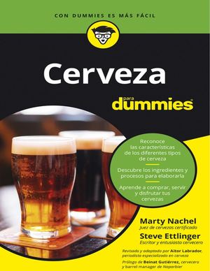 Cerveza Para Dummies (Steve Ettlinger Marty Nachel) (Z Library Sk, 1lib Sk, Z Lib Sk)