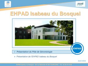Présentation de la résidence EHPAD Isabeau du Bosquel