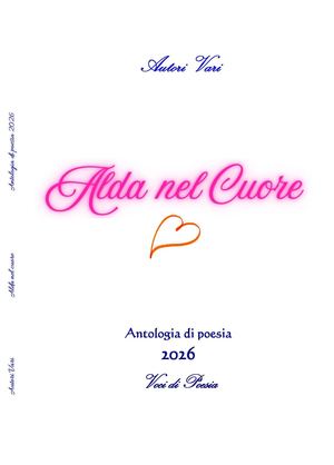 Alda Nel Cuore 2026