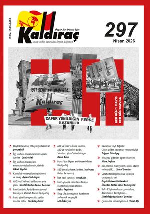 KALDIRAÇ 297. SAYI NİSAN 2026