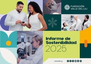 Informe De Sostenibilidad 2025 de la Fundación Valle del Lili