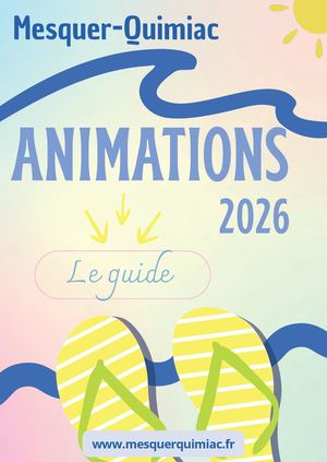 Guide Animations 2026 - Mesquer Quimiac