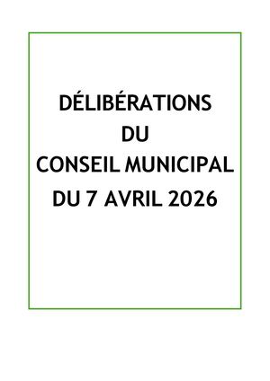 Conseil municipal du 7 avril 2026 - Délibérations